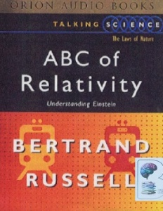 ABC of Relativity written by Bertrand Russell performed by Derek Jacobi on Cassette (Abridged)